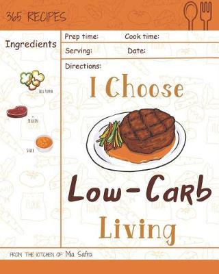 Book cover for I Choose Low-Carb Living