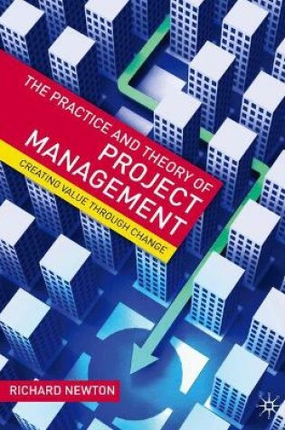 Cover of The Practice and Theory of Project Management