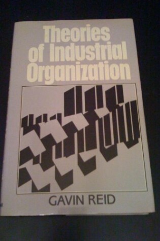 Cover of Theories of Industrial Organization