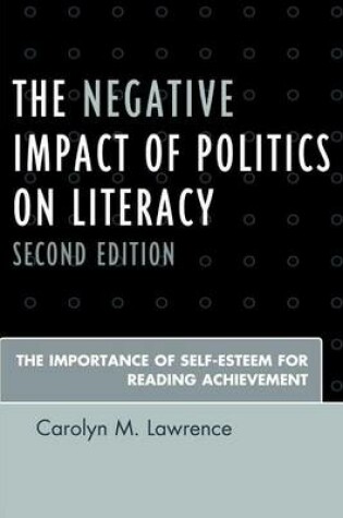 Cover of The Negative Impact of Politics on Literacy