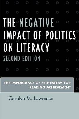 Book cover for The Negative Impact of Politics on Literacy