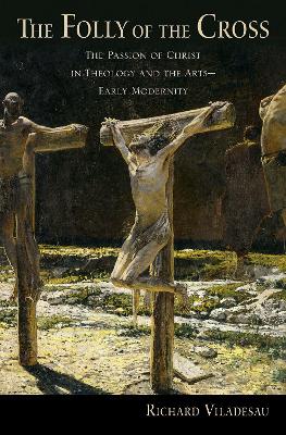 Book cover for The Folly of the Cross