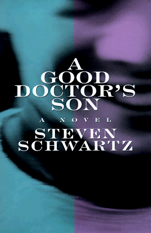 Book cover for A Good Doctor's Son