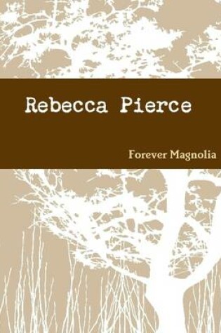 Cover of Forever Magnolia