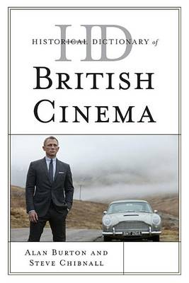Cover of Historical Dictionary of British Cinema