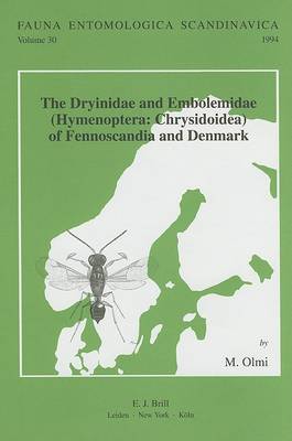 Book cover for The Dryinidae and Embolemidae (Hymenoptera: Chrysidoidea) of Fennoscandia and Denmark