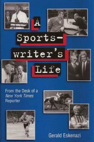 Cover of A Sportswriter's Life