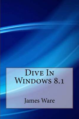 Book cover for Dive In Windows 8.1