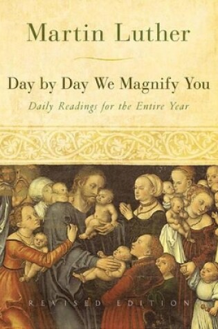 Cover of Day by Day We Magnify You