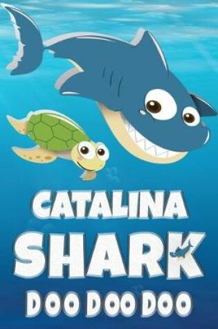 Cover of Catalina Shark Doo Doo Doo