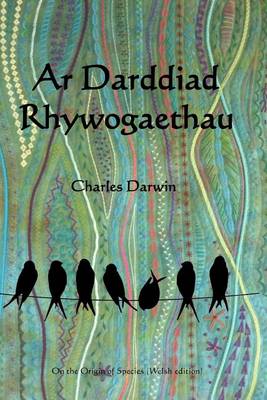 Book cover for AR Darddiad Rhywogaethau