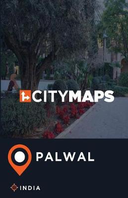 Book cover for City Maps Palwal India