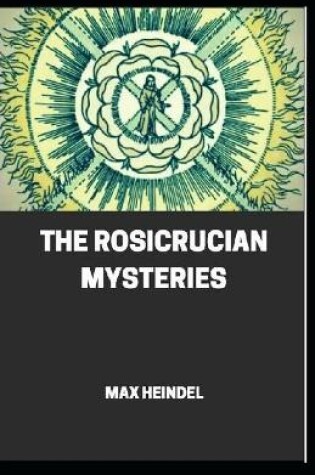 Cover of Rosicrucian Mysteries annotated