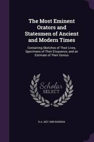 Cover of The Most Eminent Orators and Statesmen of Ancient and Modern Times