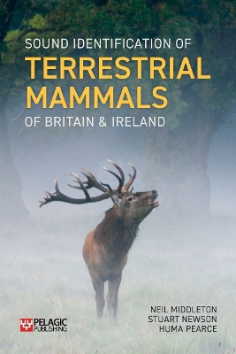 Book cover for Sound Identification of Terrestrial Mammals of Britain & Ireland