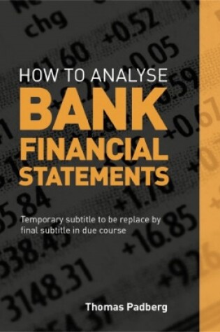 Cover of How to Analyse Bank Financial Statements