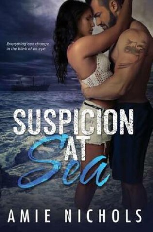 Cover of Suspicion at Sea