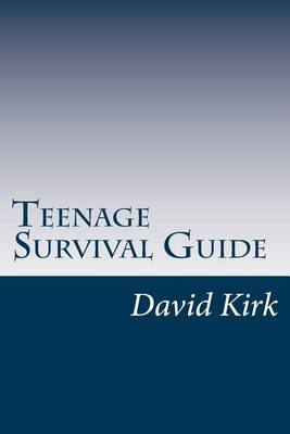 Book cover for Teenage Survival Guide