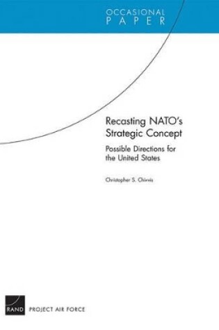 Cover of Recasting NATO's Strategic Concept