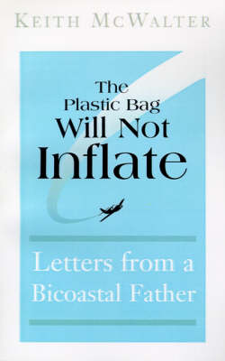 Book cover for The Plastic Bag Will Not Influence