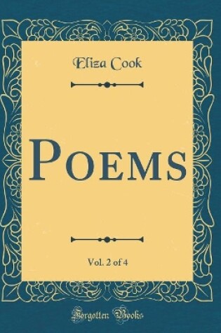 Cover of Poems, Vol. 2 of 4 (Classic Reprint)