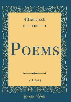 Book cover for Poems, Vol. 2 of 4 (Classic Reprint)