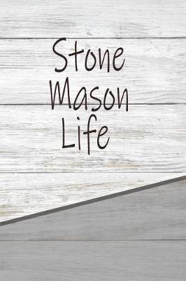 Book cover for Stone Mason Life