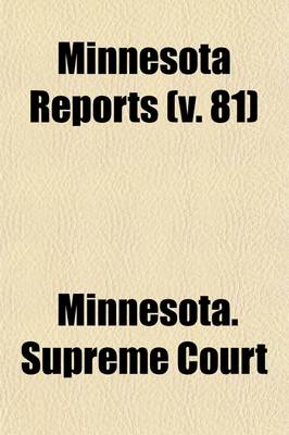 Book cover for Minnesota Reports (Volume 81)