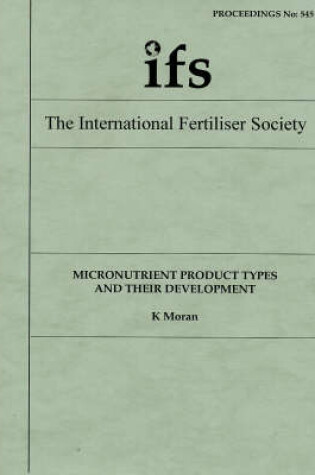 Cover of Micronutrient Product Types and Their Development