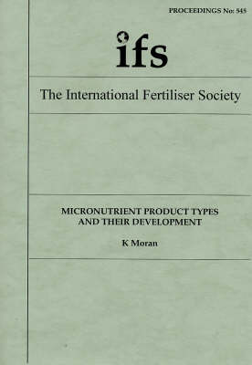 Book cover for Micronutrient Product Types and Their Development