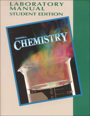 Book cover for Merrill Chemistry 1995 -Laboratory Manual Student Edition