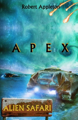 Book cover for Alien Safari: Apex