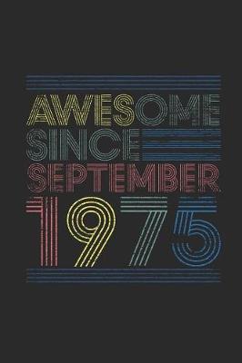 Book cover for Awesome Since September 1975