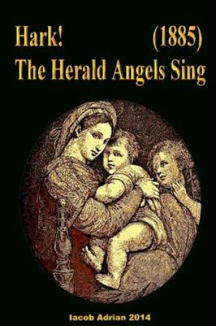 Cover of Hark! The Herald Angels Sing (1885)