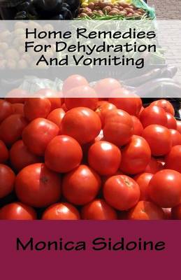 Book cover for Home Remedies for Dehydration and Vomiting