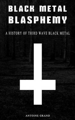 Book cover for Black Metal Blasphemy