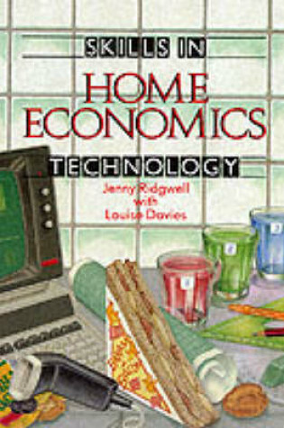Cover of Skills in Home Economics: Technology