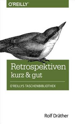 Book cover for Retrospektiven Kurz & Gut