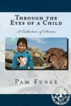 Book cover for Through the Eyes of a Child