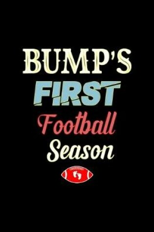 Cover of Bump's First Football Season