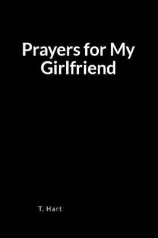 Cover of Prayers for My Girlfriend