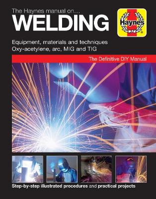 Book cover for The Haynes Manual on Welding