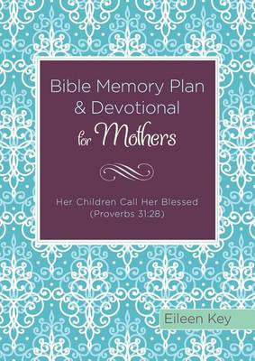 Book cover for Bible Memory Plan and Devotional for Mothers