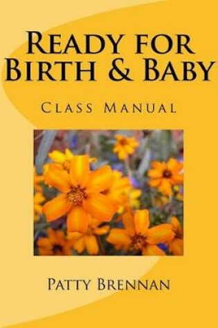 Cover of Ready for Birth & Baby