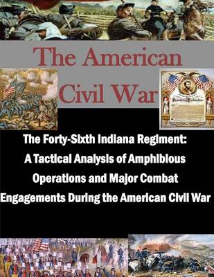 Book cover for The Forty-Sixth Indiana Regiment