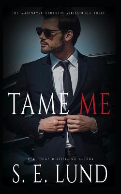 Book cover for Tame Me
