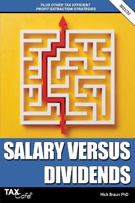 Book cover for Salary versus Dividends & Other Tax Efficient Profit Extraction Strategies 2021/22