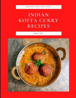 Book cover for Indian Kofta Curry Recipes