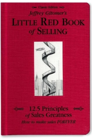 Cover of Jeffrey Gitomer's Little Red Book of Selling