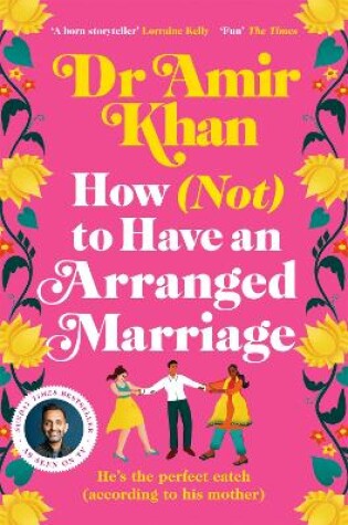 Cover of How (Not) to Have an Arranged Marriage